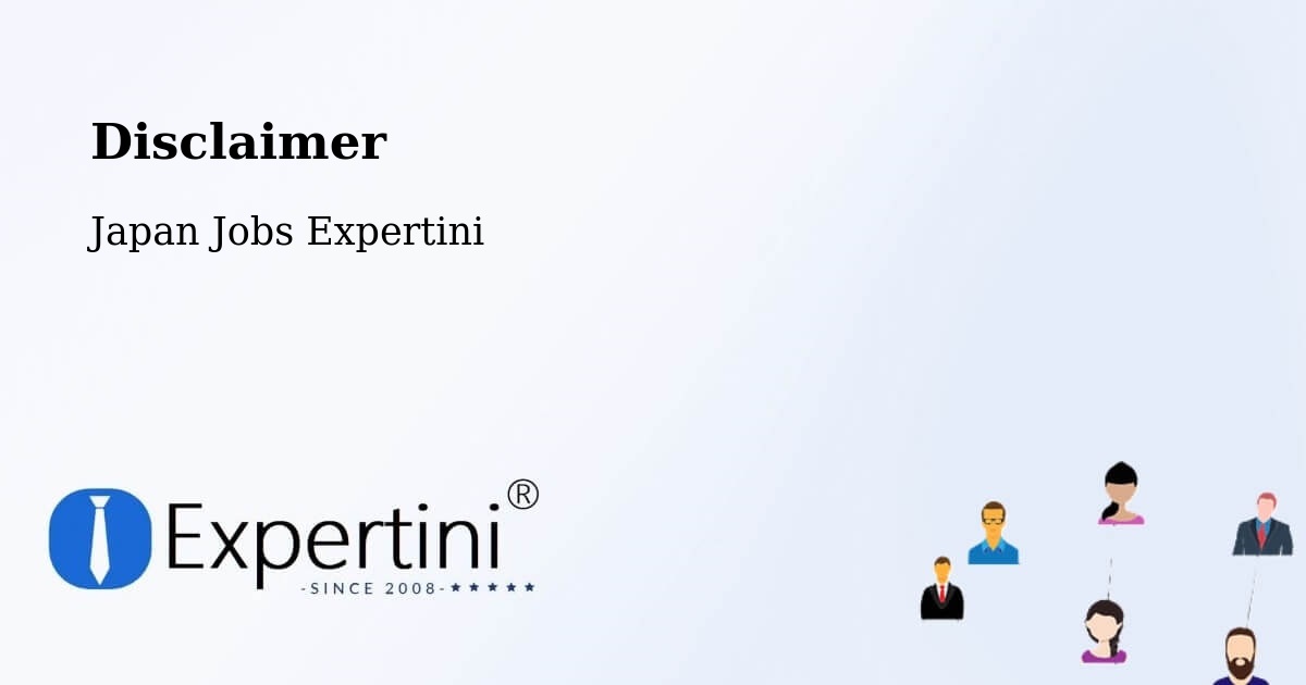 Disclaimer – Kamiichi - Japan Jobs Expertini